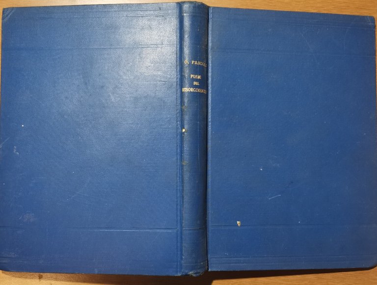 POEMI DEL RISORGIMENTO Inno Roma Torino di Giovanni Pascoli 1933 …