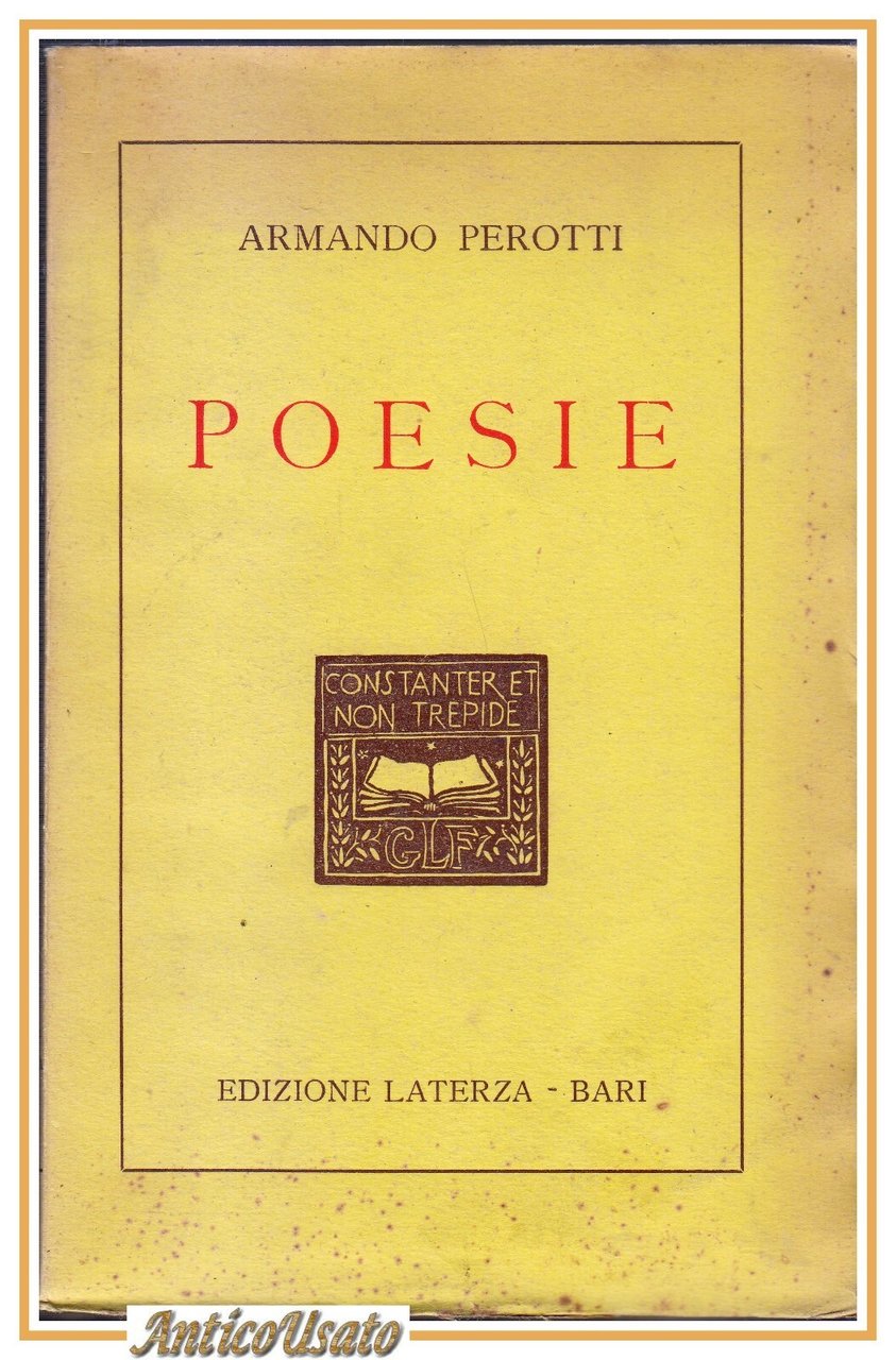 POESIE di Armando Perotti 1926 Laterza editore Bari