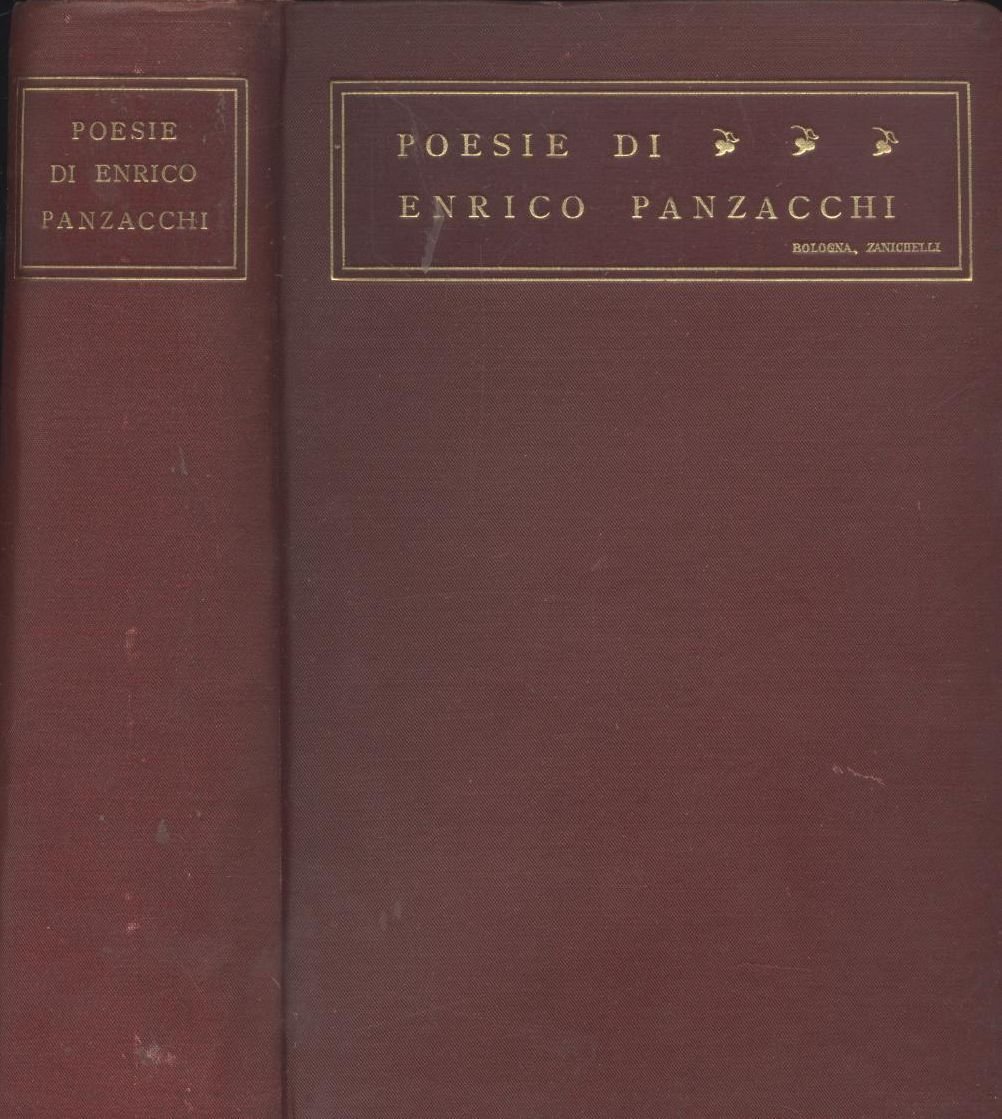 POESIE di Enrico Panzacchi 1908 Nicola Zanichelli libro antico