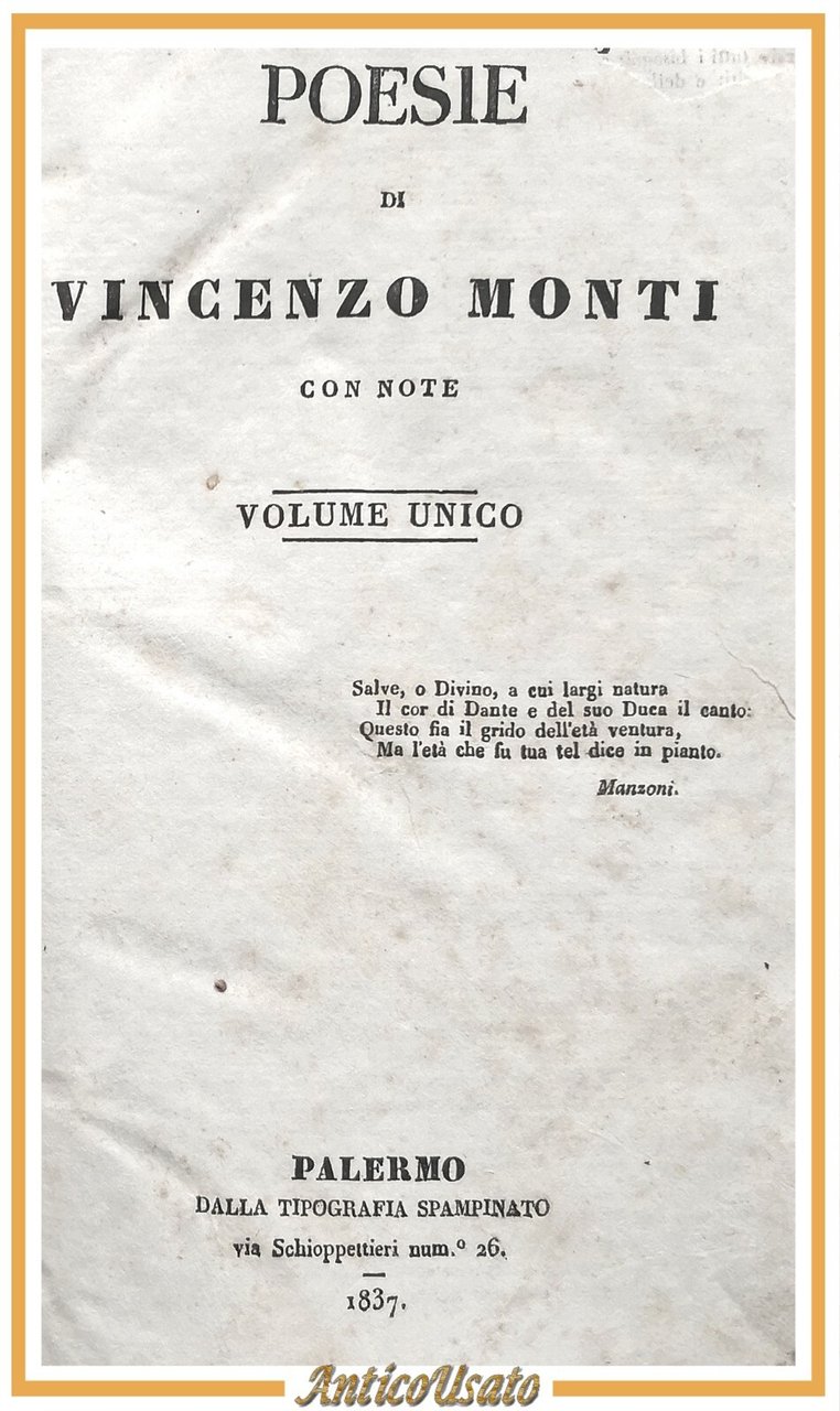 POESIE di Vincenzo Monti con note 1837 Tipografi Spampinato libro …