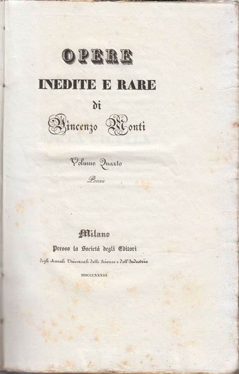 POESIE di Vincenzo Monti Opere Inedite e Rare volume IV …