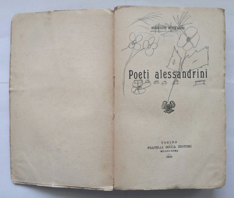 POETI ALESSANDRINI di Augusto Rostagni 1916 Fratelli Bocca Libro poesia