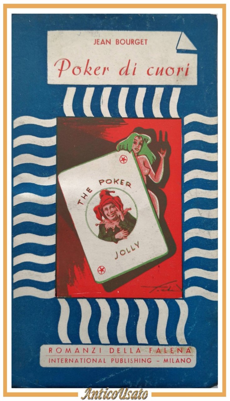 POKER DI CUORI di Jean Bourget Editore International Publishing Libro …