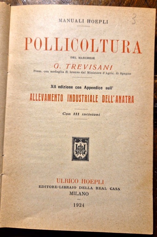 POLLICOLTURA di Trevisani 1924 Ulrico Hoepli libro manuale allevamento anatra