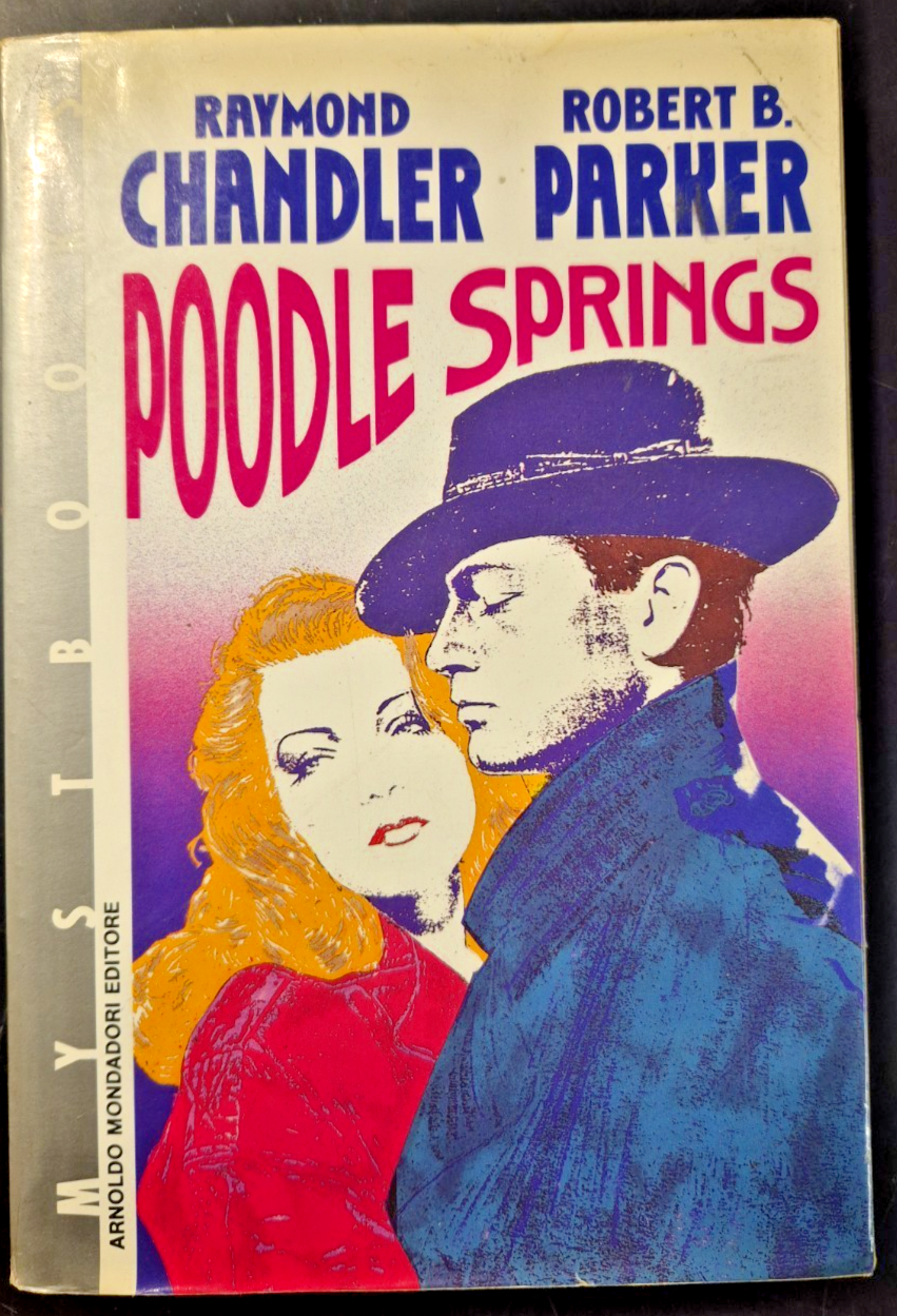 POODLE SPRINGS di Raymond Chandler Robert Parker 1990 Mondadori I … | Immagine principale