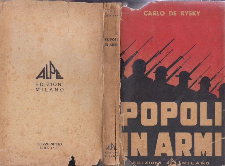 POPOLI IN ARMI di Carlo De Rysky - Edizioni Alpe …