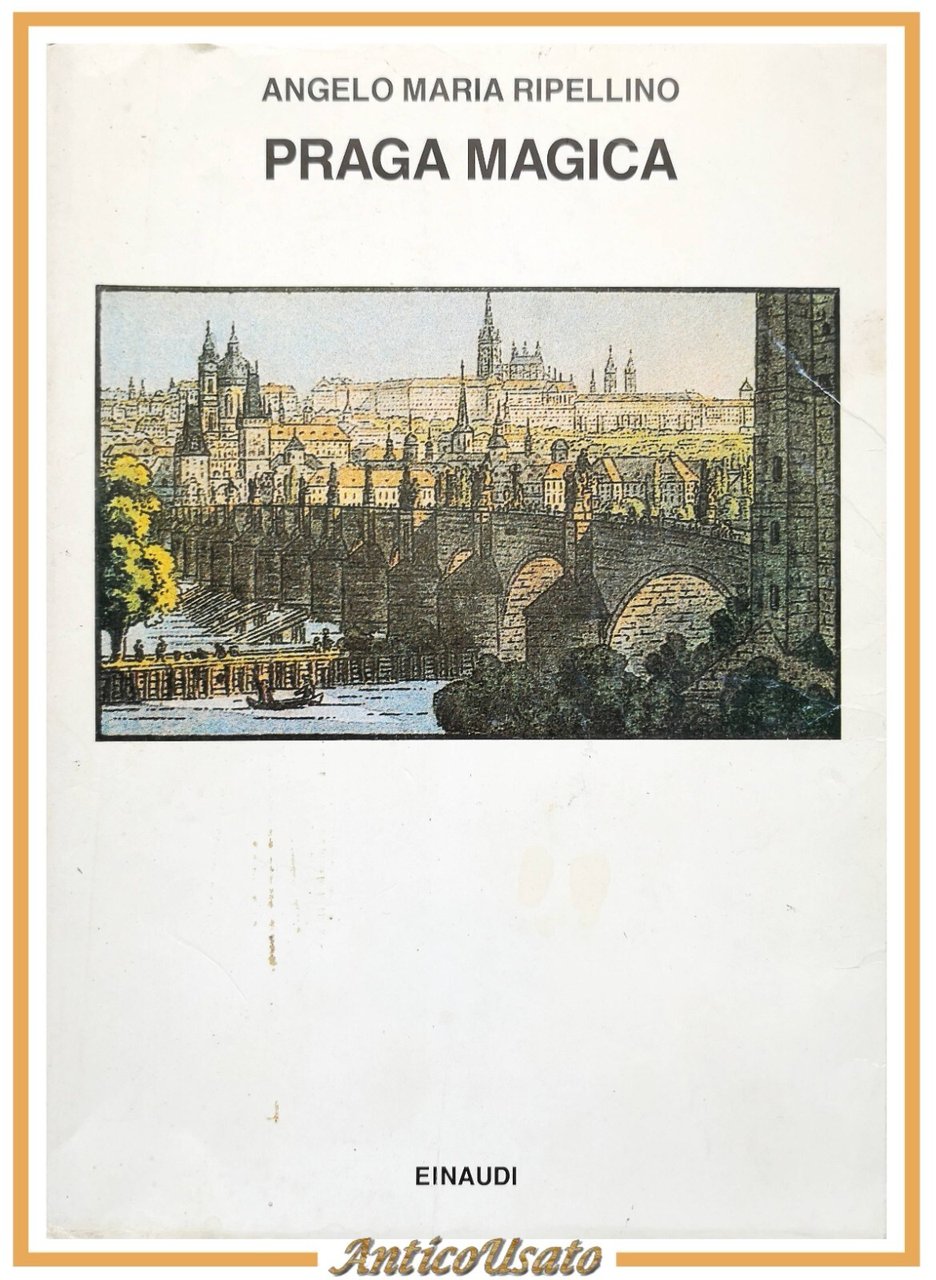 PRAGA MAGICA di Angelo Maria Ripellino 1995 Einaudi Libro