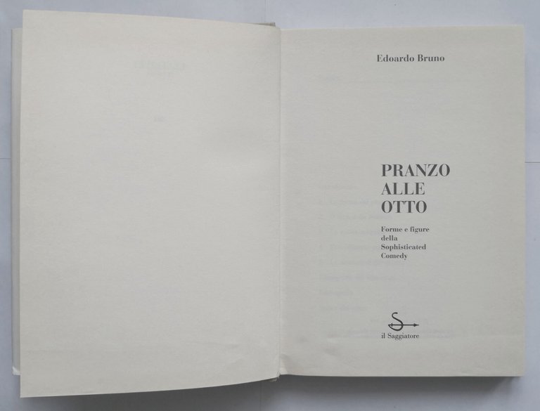 PRANZO ALLE OTTO di Edoardo Bruno 1994 Il Saggiatore Libro …