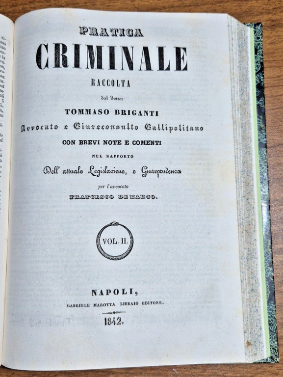 PRATICA CRIMINALE di Tommaso Briganti 2 volumi completa 1842 Marotta …