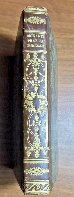 PRATICA CRIMINALE di Tommaso Briganti 2 volumi completa 1842 Marotta …