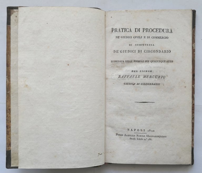PRATICA DI PROCEDURA NE' GIUDIZI CIVILI E COMMERCIO Raffaele Mercurio …