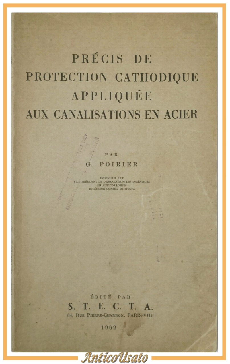 PRECIS DE PROTECTION CATHODIQUE APPLIQUEE AUX CANALISATIONS EN ACIER di …