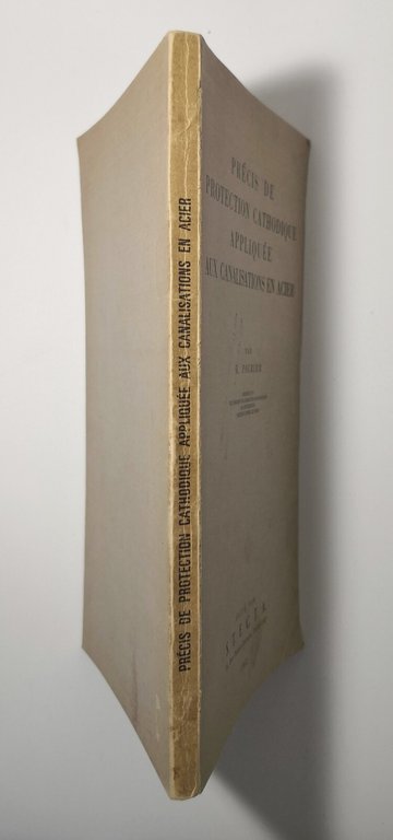 PRECIS DE PROTECTION CATHODIQUE APPLIQUEE AUX CANALISATIONS EN ACIER di …