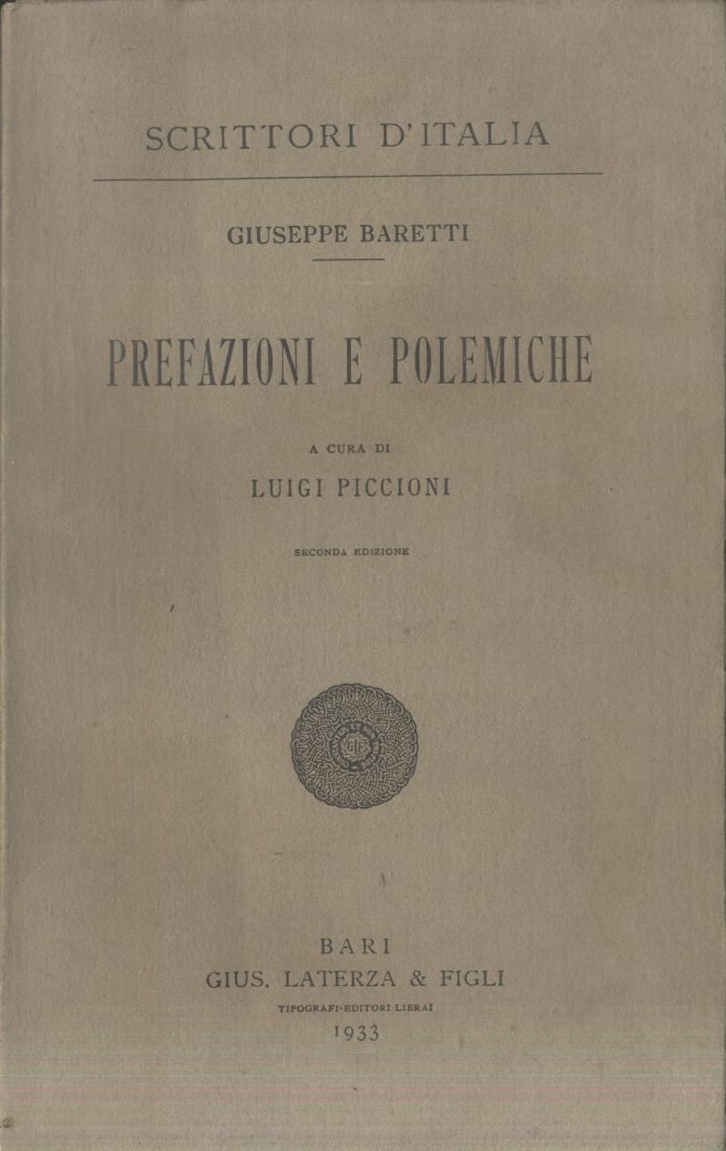 PREFAZIONI E POLEMICHE di Giuseppe Baretti 1933 Laterza libro a …
