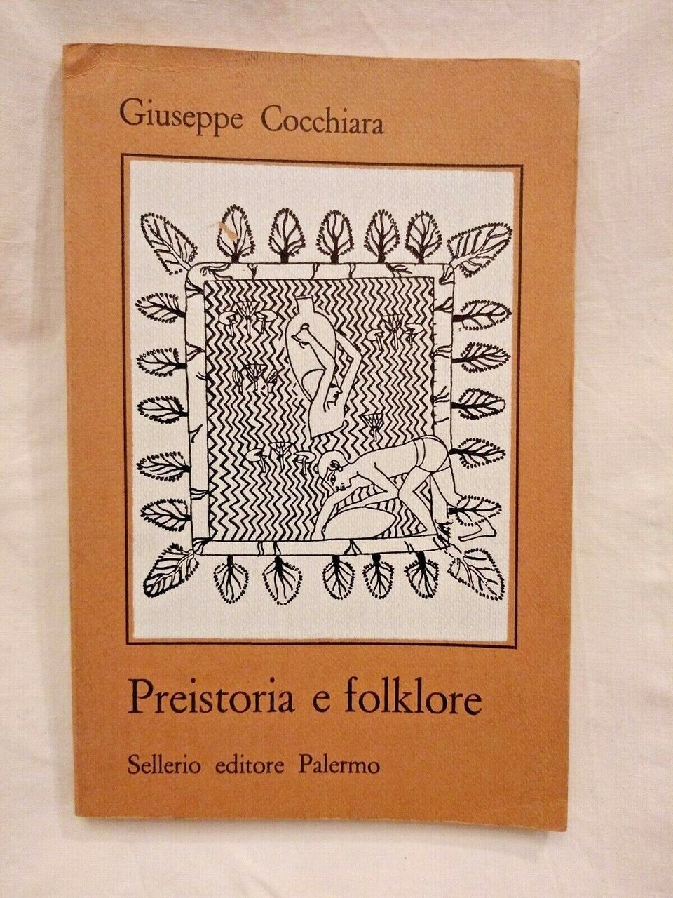 PREISTORIA E FOLKLORE di Giuseppe Cocchiara 1978 Sellerio libro antropologia