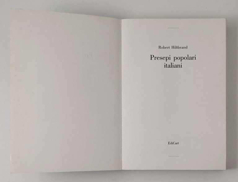 PRESEPI POPOLARI ITALIANI di Robert Hiltbrand 1989 Edicart Libro mondo …