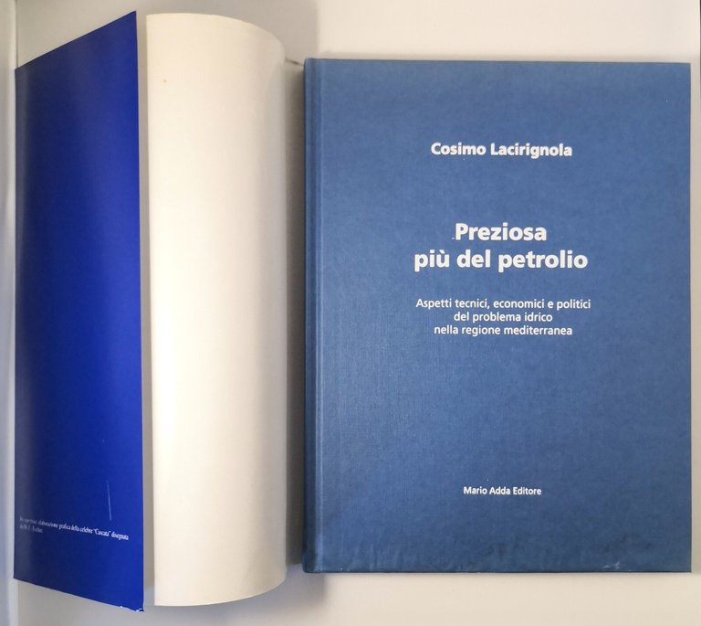 PREZIOSA PIU DEL PETROLIO di Cosimo Lacirignola 2000 Adda Libro …