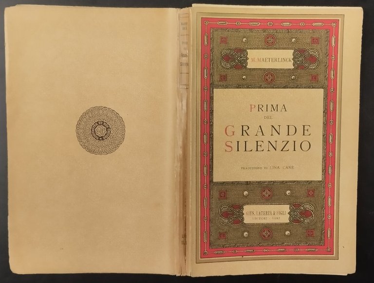 PRIMA DEL GRANDE SILENZIO di Maurizio Maeterlinck 1935 Laterza Libro