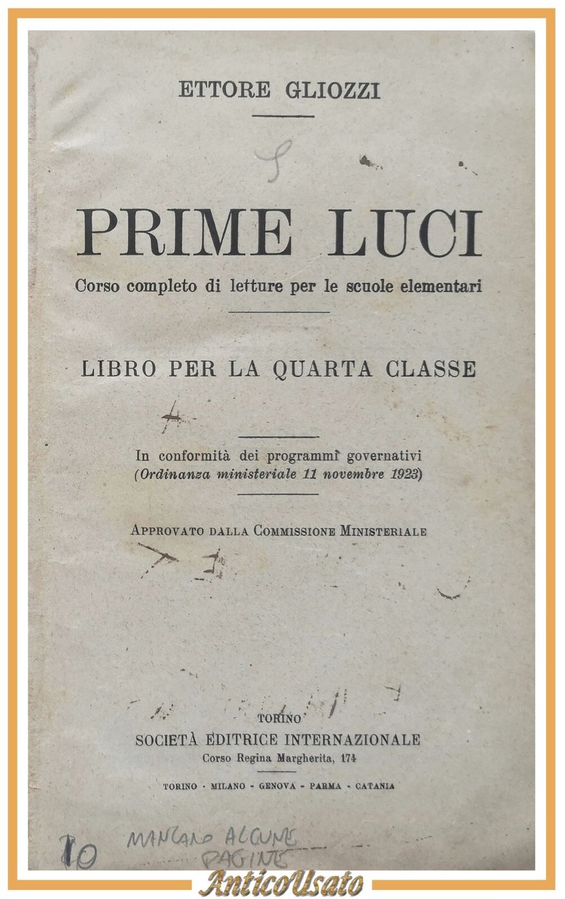 PRIME LUCI di Ettore Gliozzi libro per 4 classe 1924 …