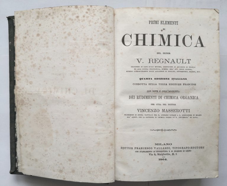 PRIMI ELEMENTI DI CHIMICA Regnault 1864 Vallardi Libro antico rudimenti …