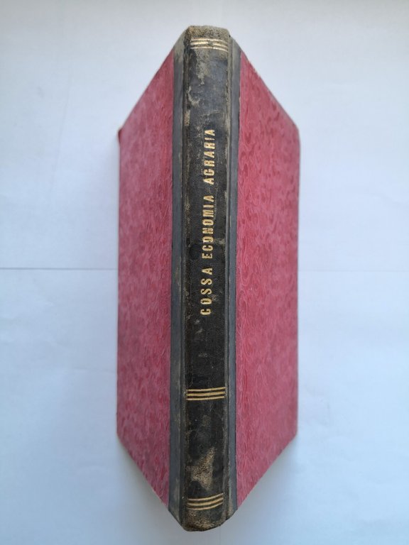 PRIMI ELEMENTI DI ECONOMIA AGRARIA Emilio Cossa 1890 Hoepli libro …