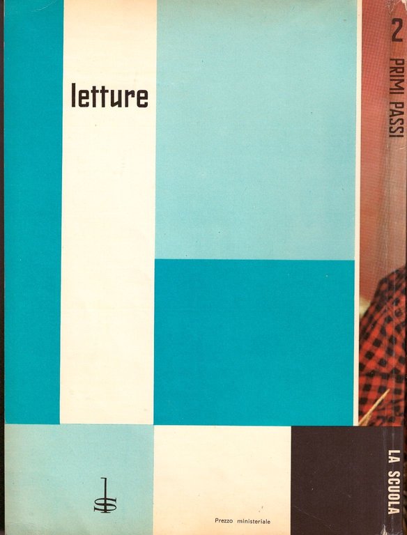 PRIMI PASSI di Gola e Scotti letture per seconda elementare …