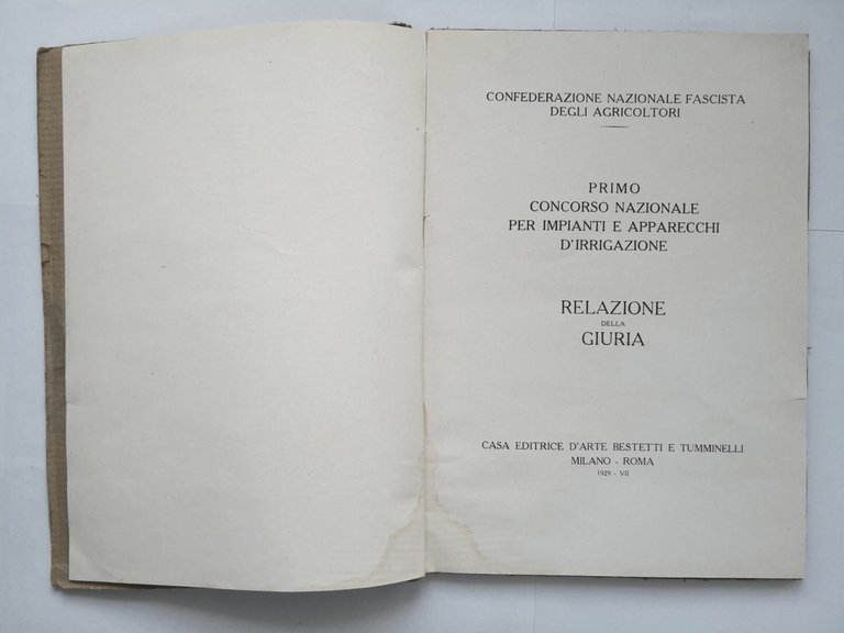 PRIMO CONCORSO NAZIONALE PER IMPIANTI E APPARECCHI D'IRRIGAZIONE 1929 Libro
