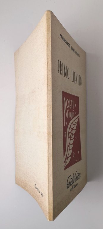 PRIMO LIEVITO di Francesco Santamaria 1964 Gastaldi libro poesia poeti …