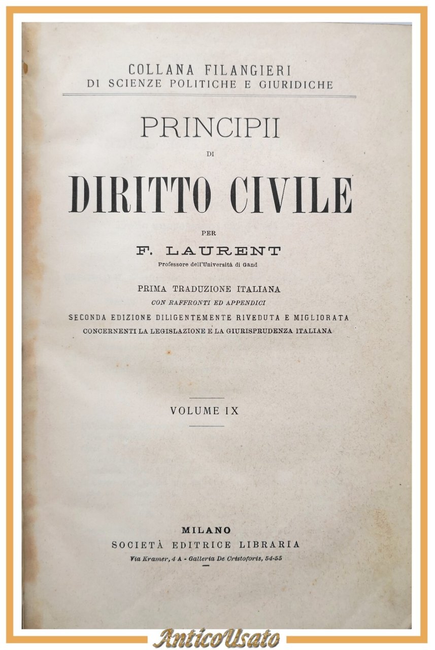 PRINCIPI DI DIRITTO CIVILE Laurent volume 9 Società Editrice Libraria …
