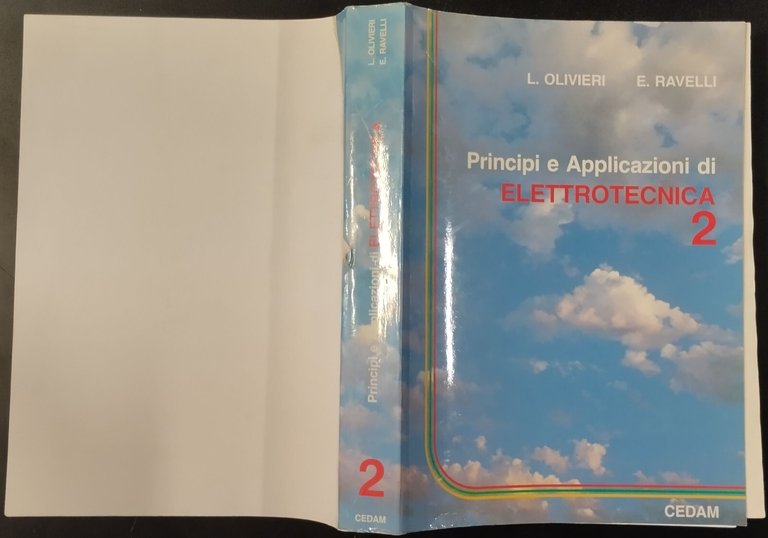 PRINCIPI E APPLICAZIONI DI ELETTROTECNICA 2 Olivieri Ravelli 1990 CEDAM …