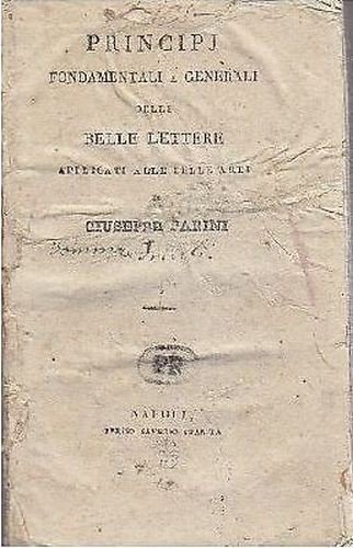 PRINCIPI FONDAMENTALI DELLE BELLE LETTERE applicati di Parini 1839? libro …