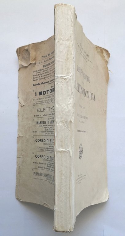 PRINCIPI SCIENTIFICI DELLA ELETTROTECNICA di Guido Grassi 1911 STEN Libro …