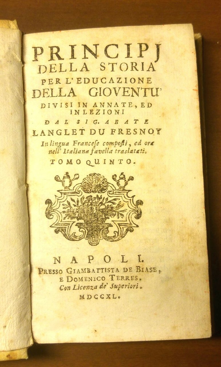 Principj della storia per l'educazione gioventù V di Langlet 1740 …