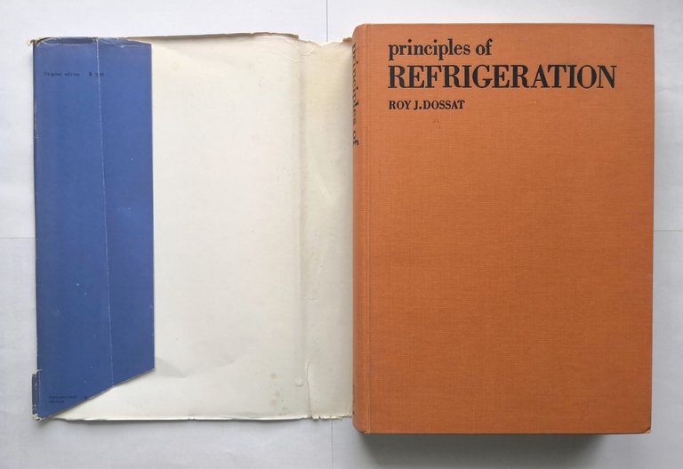 PRINCIPLES OF REFRIGERATION di Roy Dossat 1961 Wiley Toppan Libro …