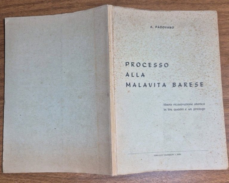 PROCESSO ALLA MALAVITA BARESE di A Padovano 1976 ricostruzione storica …