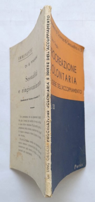 PROCREAZIONE VOLONTARIA E IGIENE DELL'ACCOPPIAMENTO di Dino Origlia 1951 Libro