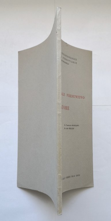 PROFILO PROFESSIONALE PRESUNTIVO DEL MANOVRATORE 1961 Ministero Trasporti Libro