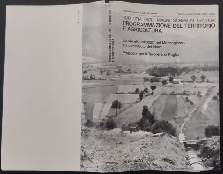 PROGRAMMAZIONE DEL TERRITORIO E AGRICOLTURA Turtura Gigli 1978 De Donato …