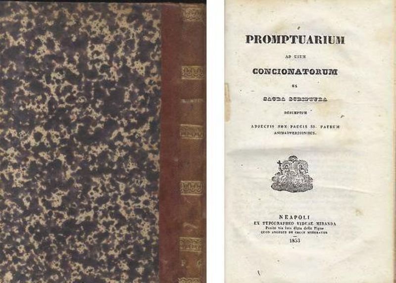 PROMPTUARIUM AD USUM CONCIONATORUM EX SACRA SCRIPTURA 1853 libro antico …