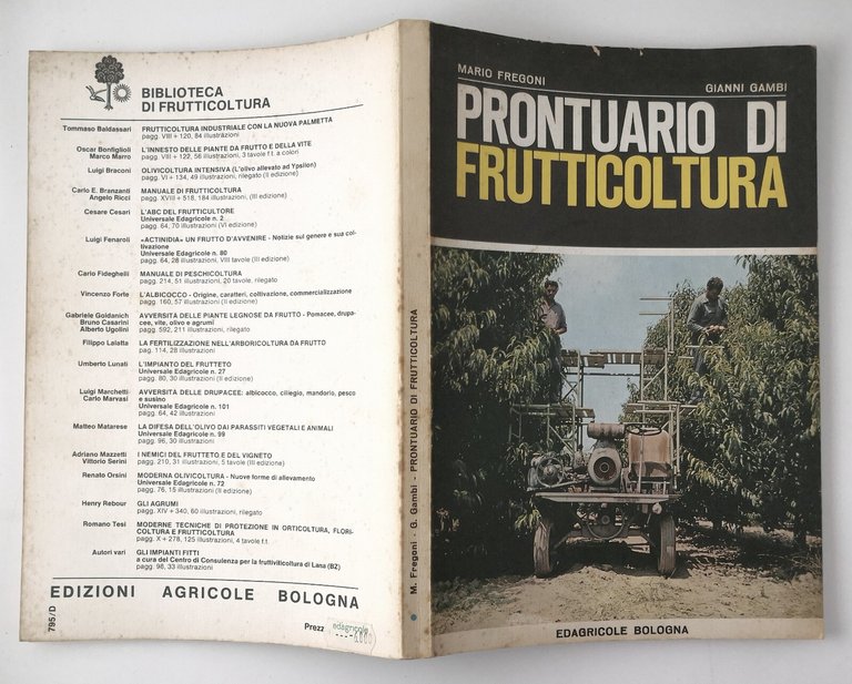 PRONTUARIO DI FRUTTICOLTURA Mario Fregoni e Gianni Gambi 1978 Edagricole …