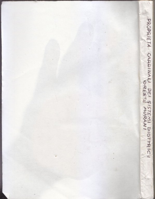 PROPRIETA' CARDINALI DEI SISTEMI DIOTTRICI di Oreste Murani 1915 Libro …