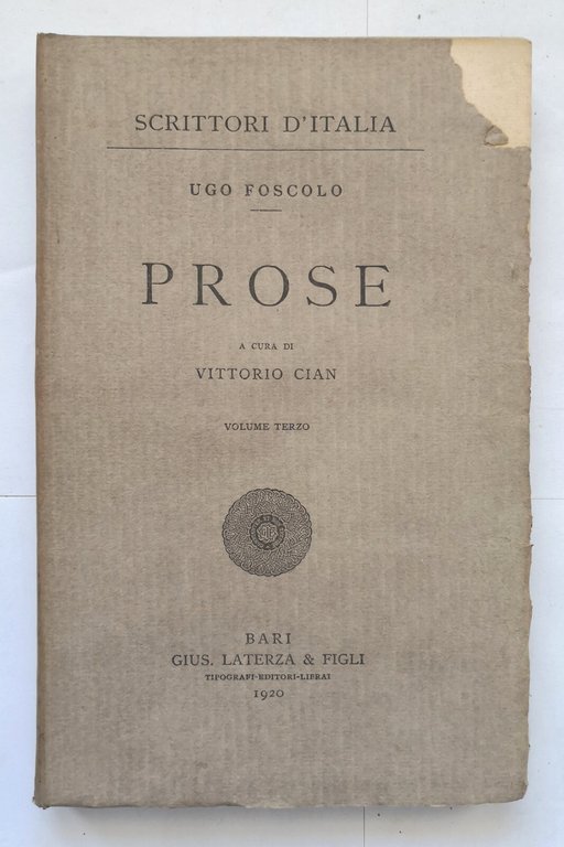 PROSE 3 volumi di Ugo Foscolo 1912 1920 Laterza libro …