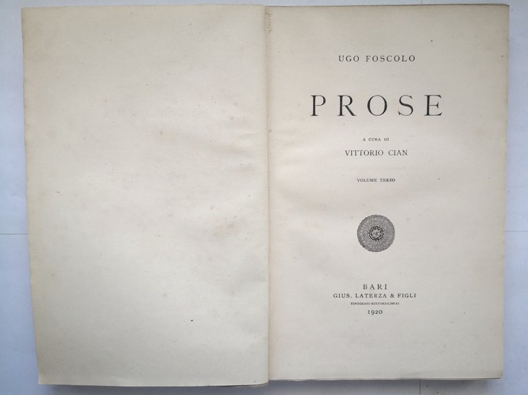 PROSE 3 volumi di Ugo Foscolo 1912 1920 Laterza libro …