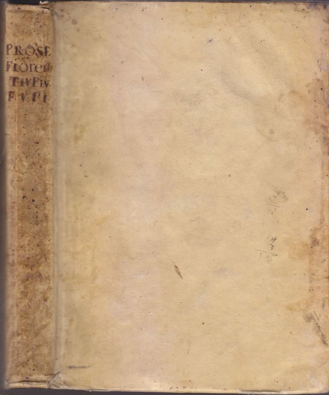 PROSE FIORENTINE raccolte Smarrito Accademico della Crusca parte 4 e …