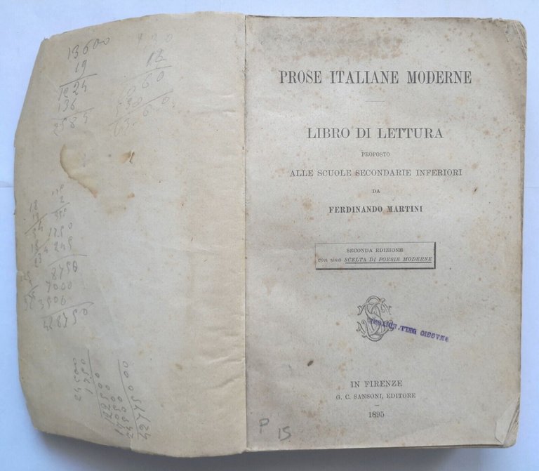 PROSE ITALIANE MODERNE LIBRO DI LETTURA Ferdinando Martini 1895 Sansoni …