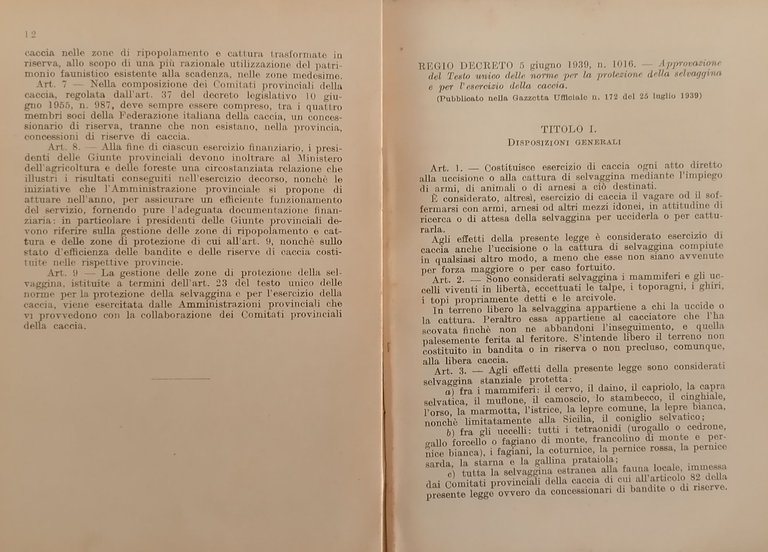 PROTEZIONE DELLA SELVAGGINA ED ESERCIZIO DELLA CACCIA 1954 Pirola Libro