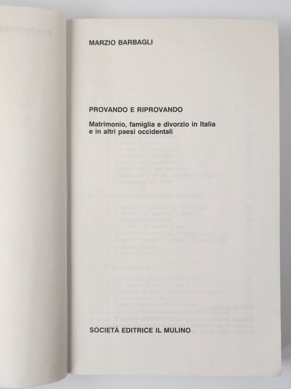 PROVANDO E RIPROVANDO di Marzio Barbagli 1990 Il Mulino matrimonio …