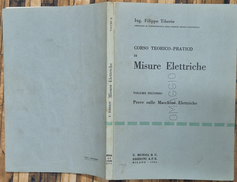 Prove sulle Macchine Elettriche di Filippo Tiberio 1961 Mursia Libro … | Immagine Gallery 7