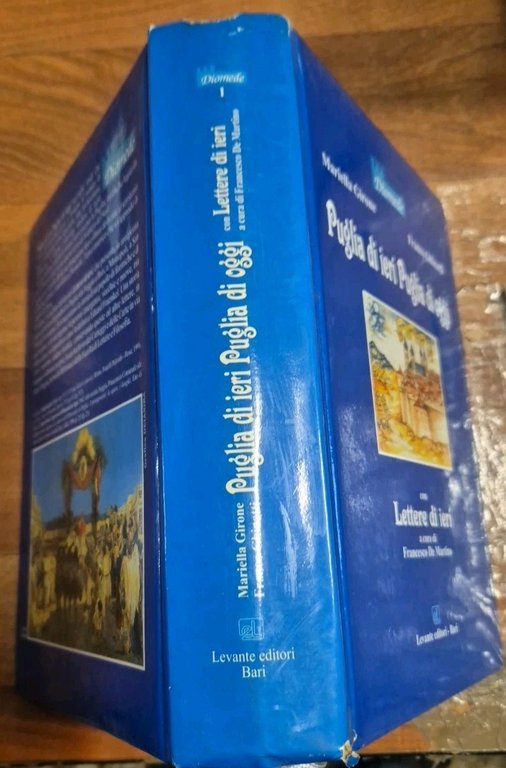 PUGLIA IERI OGGI CON LETTERE DI IERI Girone Ghinatti 2001 …