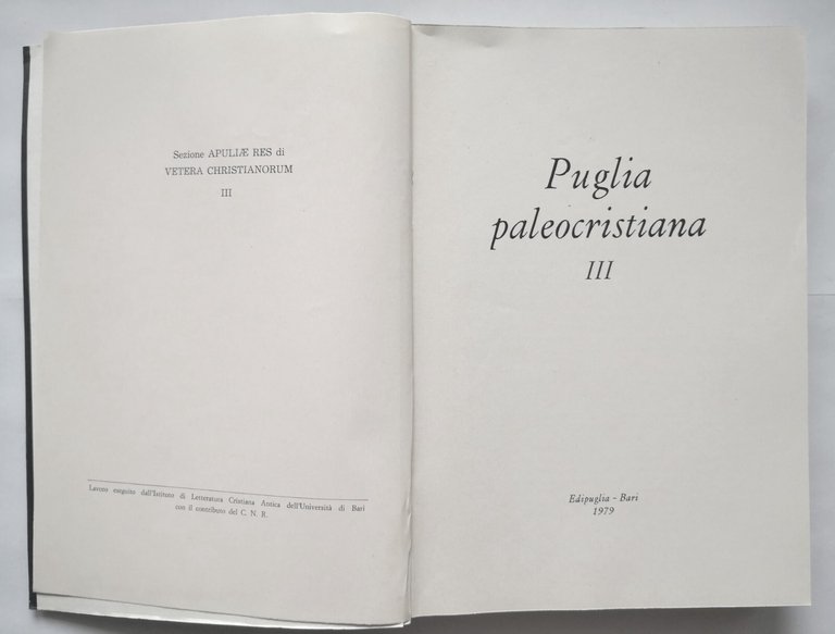 PUGLIA PALEOCRISTIANA volume 3 1979 Edipuglia libro storia